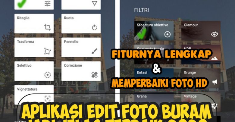 11 Aplikasi Edit Foto Blur Jadi Jelas dan HD Terbaik 2020